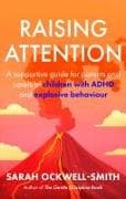 Raising Attention