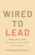 Wired to Lead