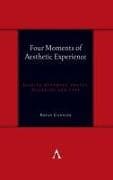 Four Moments of Aesthetic Experience
