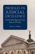 Profiles in Judicial Excellence