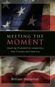 Meeting the Moment