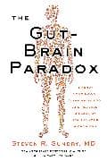 The Gut-Brain Paradox