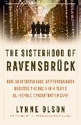 The Sisterhood of Ravensbrück