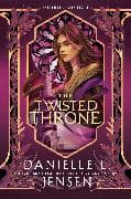 The Twisted Throne