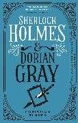 Sherlock Holmes and Dorian Gray