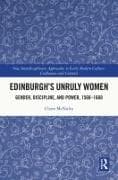 Edinburgh's Unruly Women