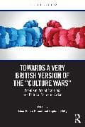 Towards a Very British Version of the “Culture Wars”