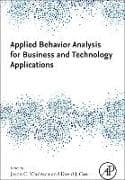 Applied Behavior Analysis for Business and Technology Applications