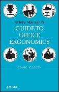 Safety Managers Guide to Office Ergonomics