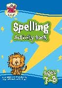 Spelling Activity Book for Ages 7-8 (Year 3)