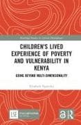 Children's Lived Experience of Poverty and Vulnerability in Kenya