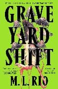 Graveyard Shift