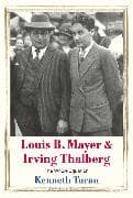 Louis B. Mayer and Irving Thalberg