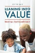 Leaning Into Value