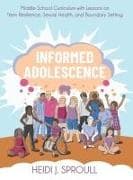 Informed Adolescence