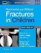 Rockwood and Wilkins' Fractures in Children: Print + eBook with Multimedia