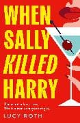 When Sally Killed Harry