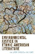 Environmental Justice in Ethnic American Literature