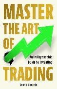 Master The Art of Trading