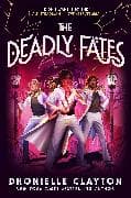The Deadly Fates (The Marvellers 3)