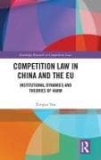 Competition Law in China and the EU