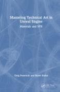 Mastering Technical Art in Unreal Engine