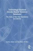 Technology-Enabled Gender-Based Violence Solutions