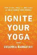 Ignite Your Yoga