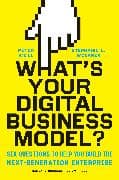 What's Your Digital Business Model?
