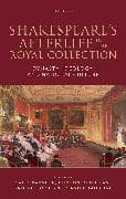 Shakespeare's Afterlife in the Royal Collection