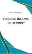 Passive Income Blueprint