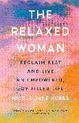 The Relaxed Woman