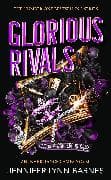 Glorious Rivals
