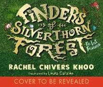 Finders of Silverthorn Forest: The Lost Treasures