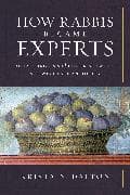 How Rabbis Became Experts