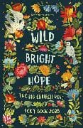 Wild Bright Hope