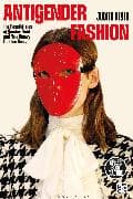 Antigender Fashion