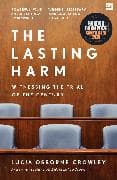 The Lasting Harm