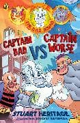 The O.D.D. Squad: Captain Bad Vs Captain Worse