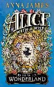 Alice With a Why
