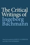 The Critical Writings of Ingeborg Bachmann