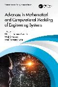 Advances in Mathematical and Computational Modeling of Engineering Systems