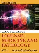 Color Atlas of Forensic Medicine and Pathology