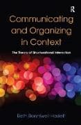 Communicating and Organizing in Context