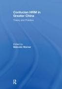 Confucian HRM in Greater China