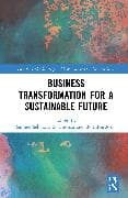 Business Transformation for a Sustainable Future