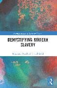 Demystifying Modern Slavery