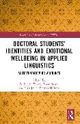 Doctoral Students’ Identities and Emotional Wellbeing in Applied Linguistics