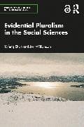 Evidential Pluralism in the Social Sciences