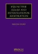 Injunctive Relief and International Arbitration